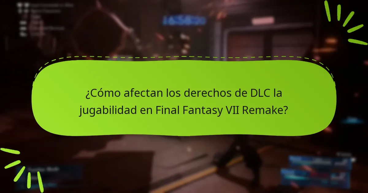 ¿Qué plataformas son compatibles con los derechos de DLC de Final Fantasy VII Remake?