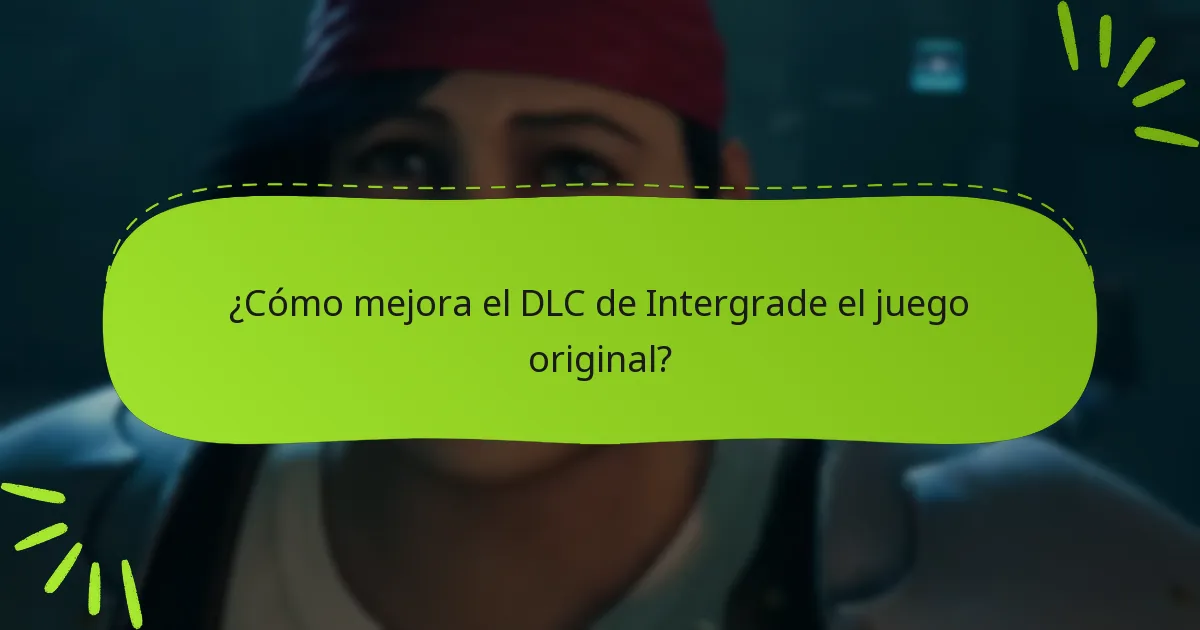¿Cuáles son las mecánicas de juego introducidas en el DLC de Intergrade?