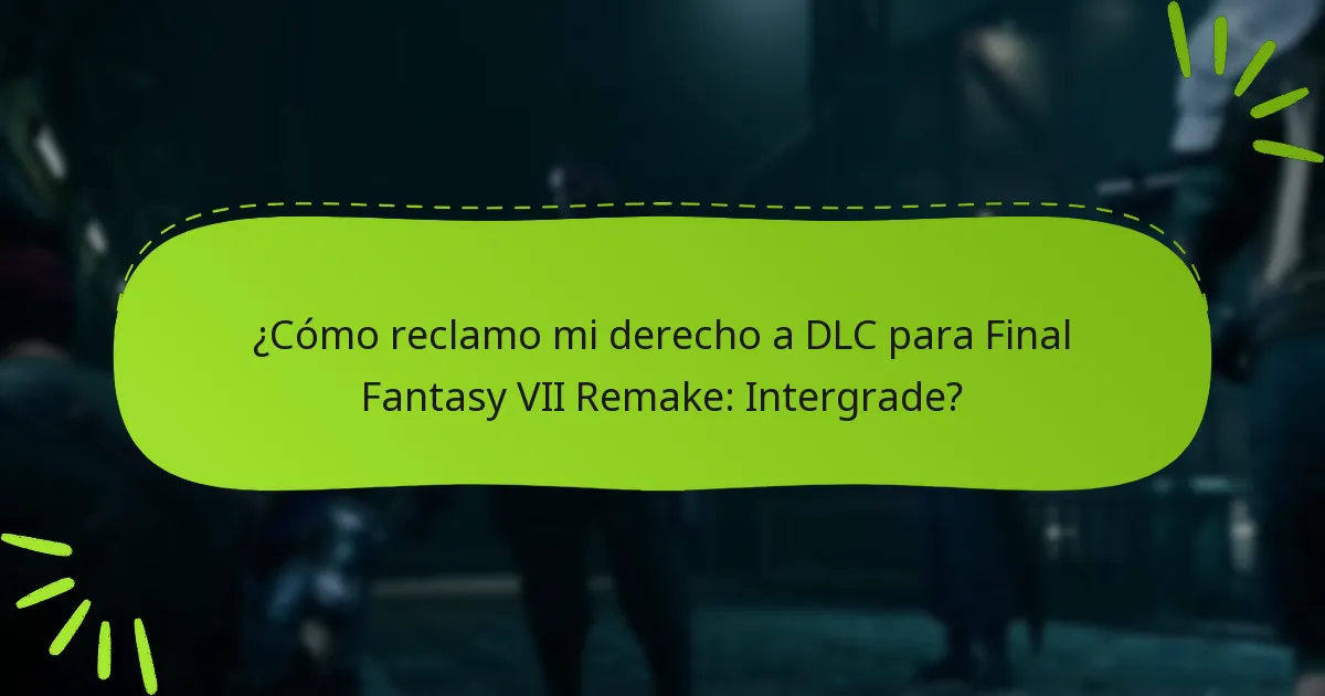 ¿Cuáles son los pasos de solución de problemas para problemas de derecho a DLC?