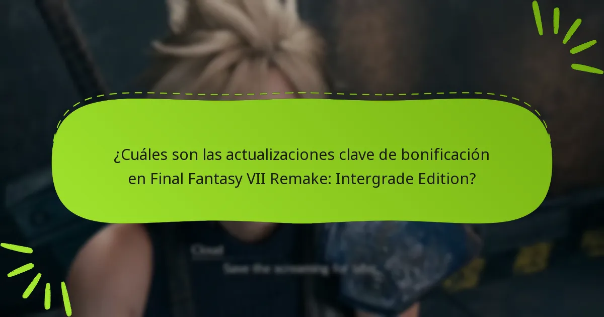 ¿Cuáles son las opciones de compra para Final Fantasy VII Remake: Intergrade Edition?