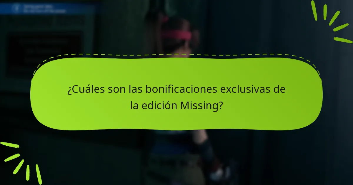 ¿Dónde puedo comprar la edición Missing de Final Fantasy VII Remake?