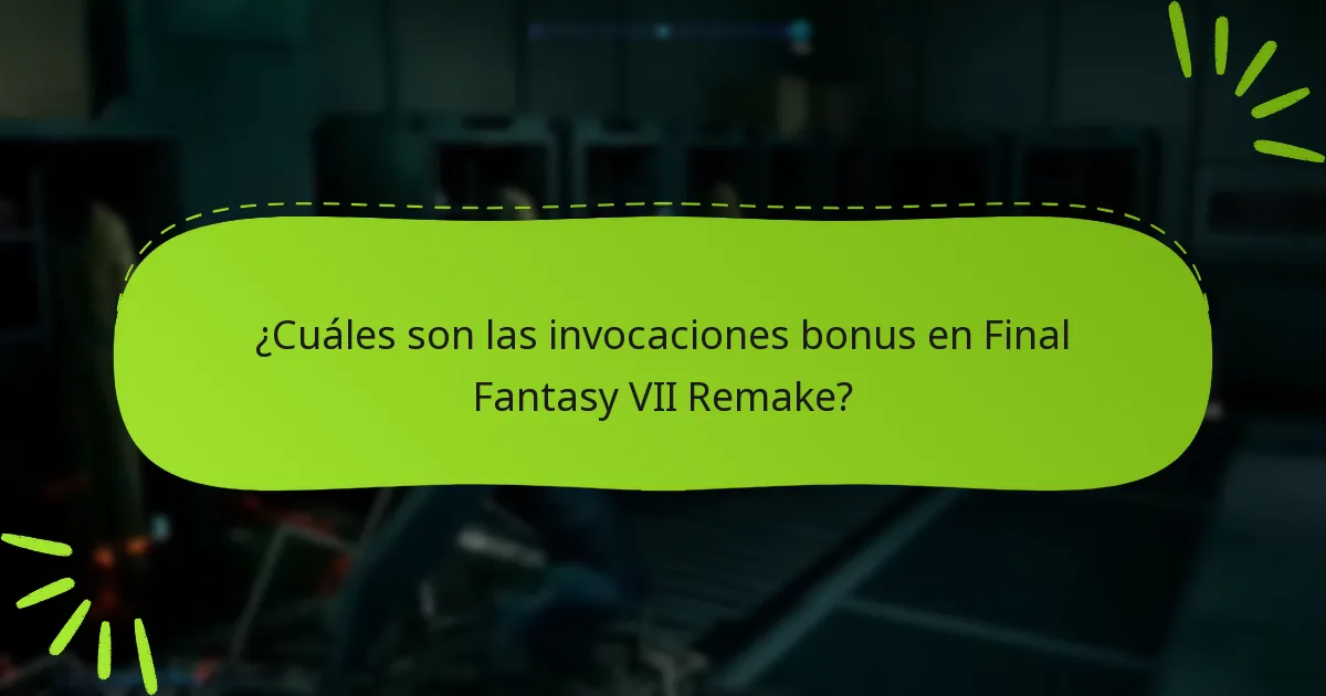 ¿Qué problemas comunes surgen al acceder a las invocaciones bonus?