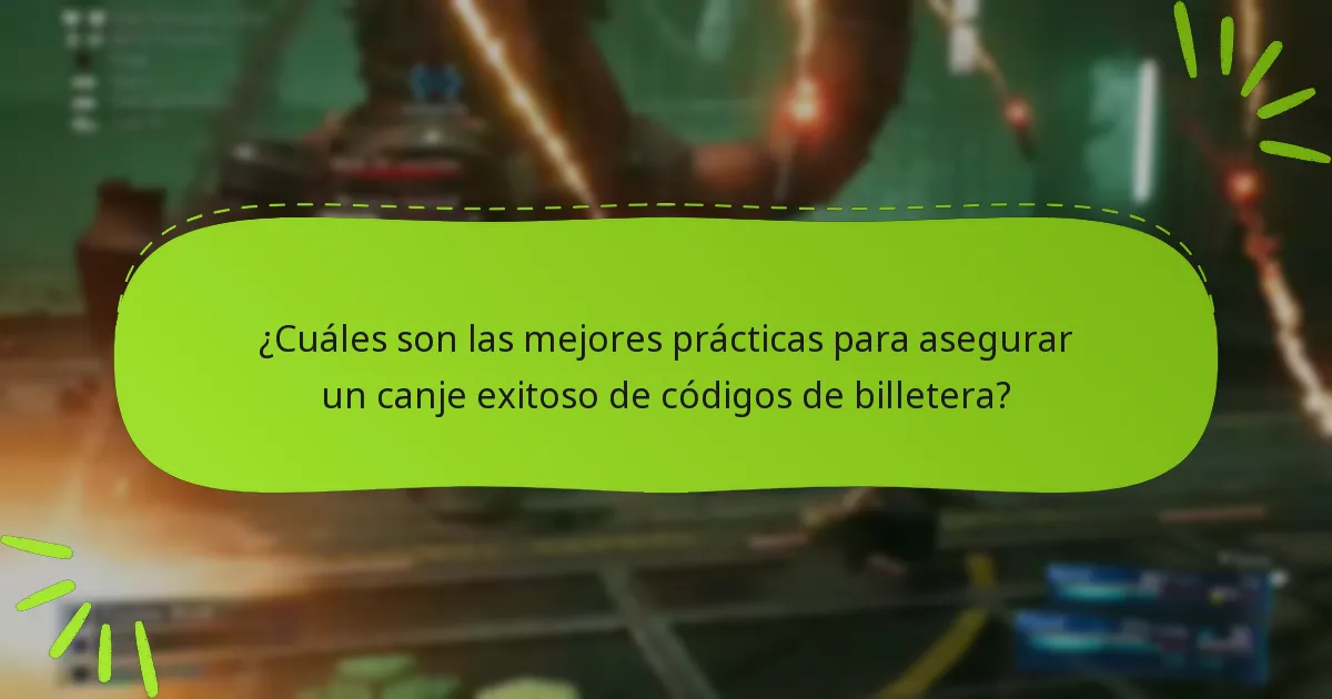 ¿Qué problemas comunes surgen durante el canje de códigos de billetera?