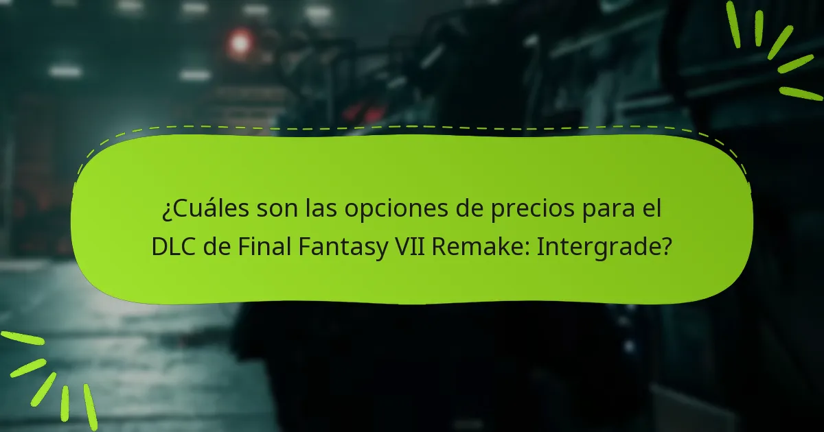 ¿Cómo acceder al contenido del DLC de Intergrade?