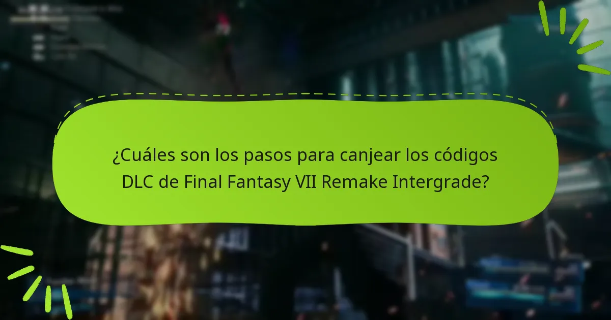 ¿Cómo se compara el DLC Intergrade con otros DLC de Final Fantasy VII Remake?