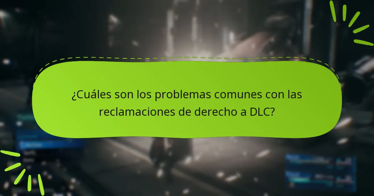 ¿Cómo pueden los jugadores solucionar problemas de derecho a DLC?